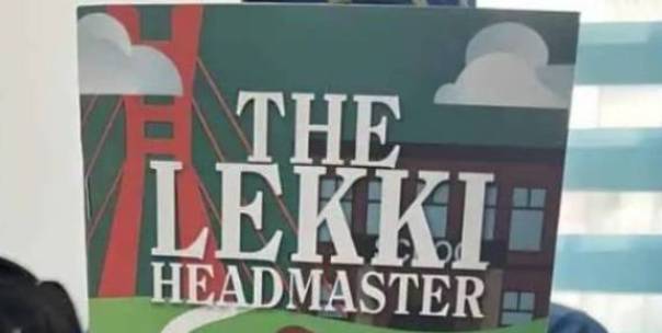 THE LEKKI HEADMASTER (Pt.2) 