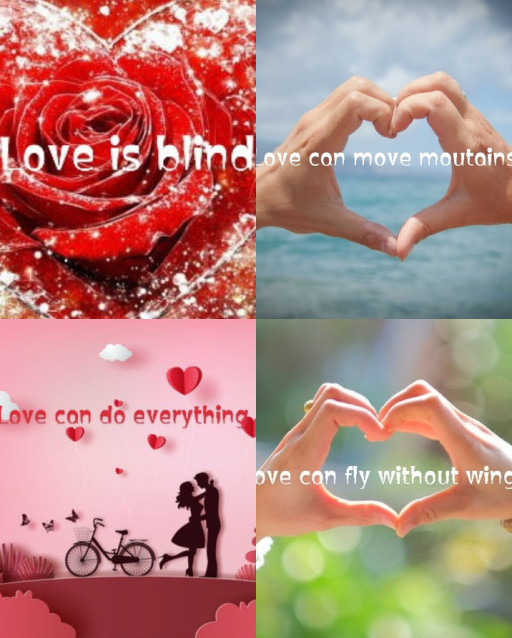 HICH:What is the common saying about love?