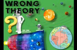 HICH:Some theories seem crazy or false, but time reveals their truth. What are ideas once doubted that were later proven correct?