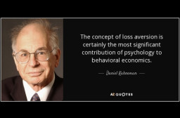 HICH:People tend to fear losses more than value gains. On Daniel Kahneman's research, losing $100 hurts more than gaining $100 feels good.
